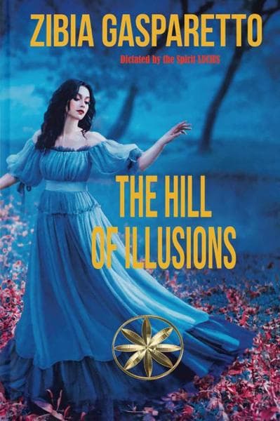 THE HILL OF ILLUSIONS