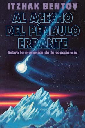 AL ACECHO DEL PENDULO ERRANTE
