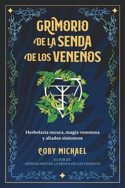 GRIMORIO DE LA SENDA DE LOS VENENOS, EL