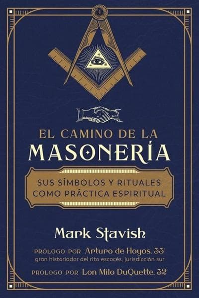 CAMINO DE LA MASONERIA, EL