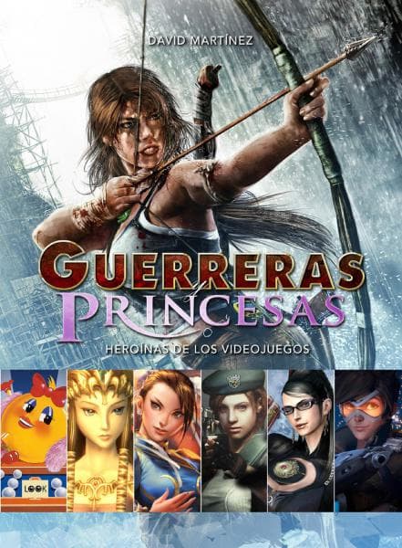 GUERRERAS Y PRINCESAS (VIDEO JUEGOS)