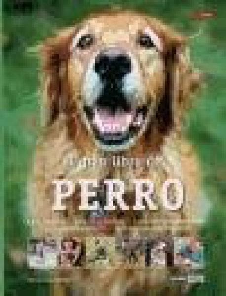 EL GRAN LIBRO DEL PERRO