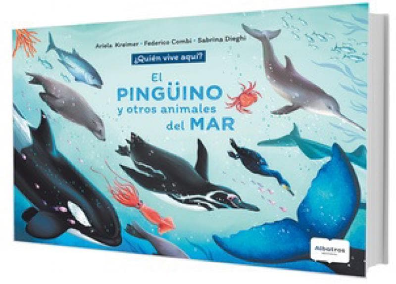 PINGÜINO Y OTROS ANIMALES DEL MAR, EL