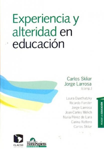 ESPERIENCIA Y ALTERNIDAD EN LA EDUCACION