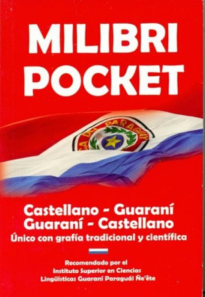 DICC.GUARANI/ESPAÑOL Y VV."MILIBRI"