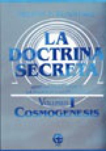 DOCTRINA SECRETA 1-COSMOGENESIS
