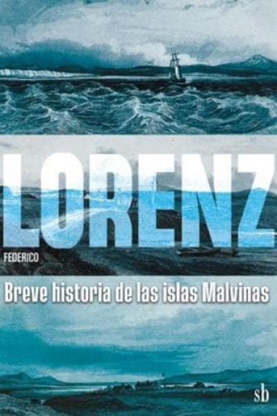BREVE HISTORIA DE LAS ISLAS MALVINAS