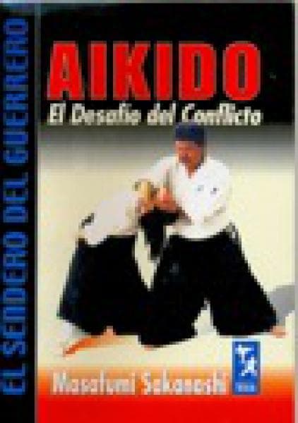 AIKIDO:EL DESAFIO DEL CONFLICTO
