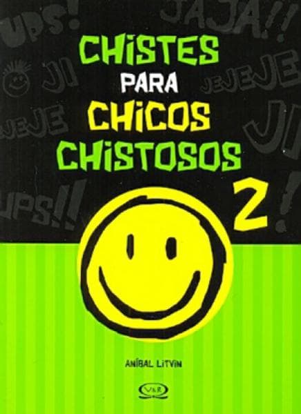 CHISTES PARA CHICOS CHISTOSOS 2