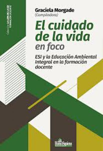 EL CUIDADO DE LA VIDA EN FOCO