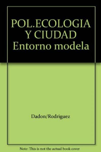 EL ECOLOGIA Y CIUDAD ENTORNO MODELADO