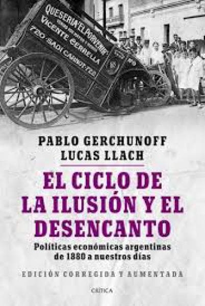 CICLO DE LA ILUSION Y EL DESENCANTO, EL