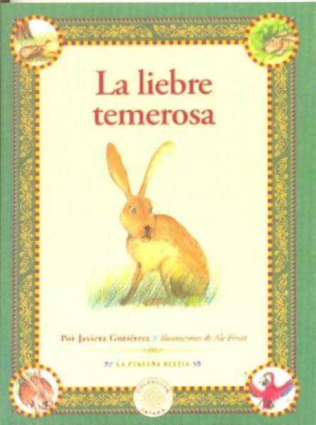 LA LIEBRE TEMEROSA