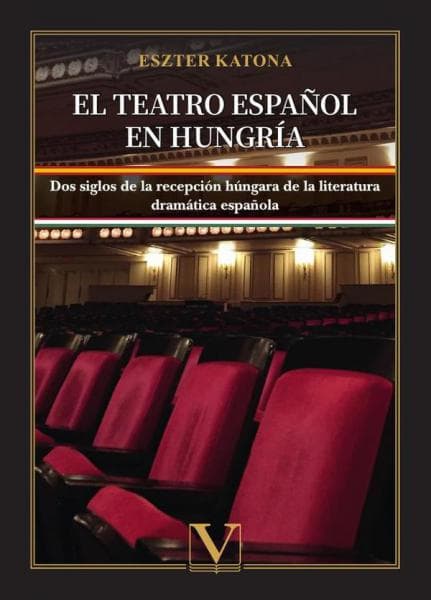 EL TEATRO ESPAÑOL EN HUNGRIA