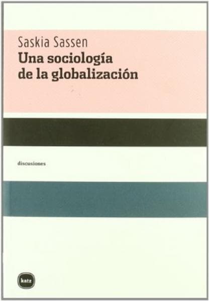 UNA SOCIOLOGIA DE LA GLOBALIZACION