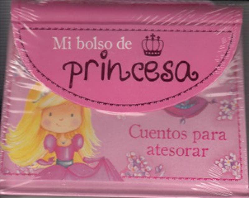 MI BOLSO DE PRINCESA - CUENTOS PARA ATE.