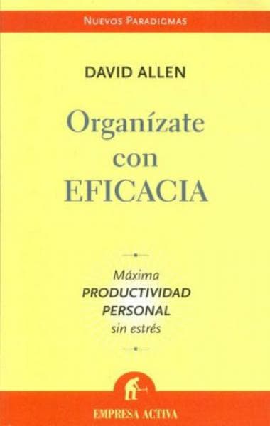 ORGANIZATE CON EFICACIA