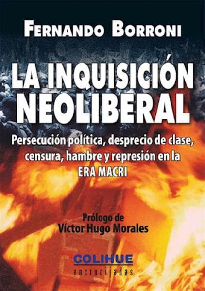 LA INQUISICION NEOLIBERAL