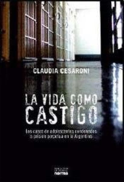 LA VIDA COMO CASTIGO