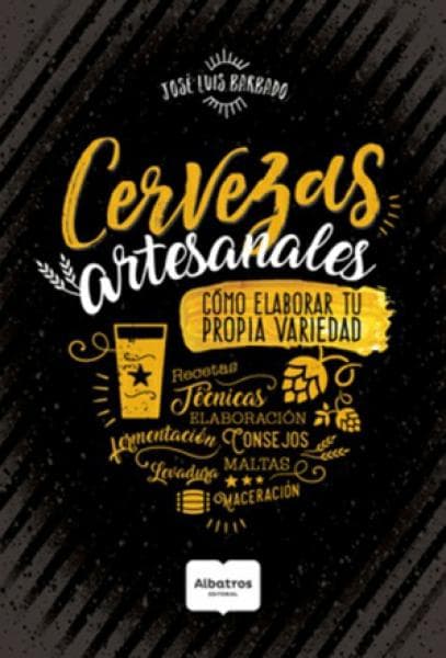 CERVEZAS ARTESANALES - COMO ELABORAR...