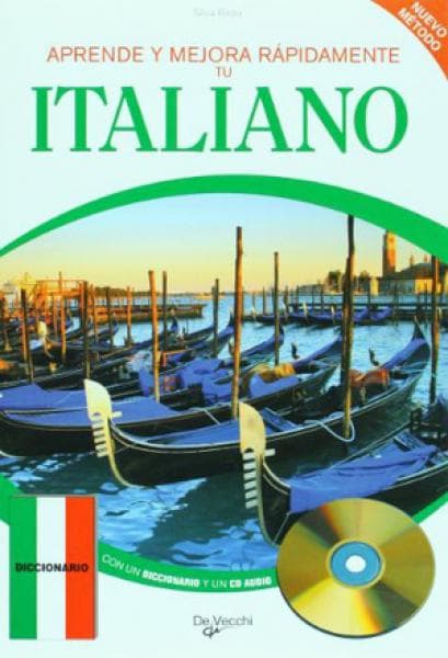ITALIANO:APRENDE Y MEJORA RAPIDO (CD)