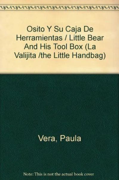 OSITO Y SU CAJA DE HERRAMIENTAS
