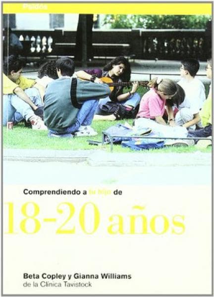 COMPRENDIENDO A TU HIJO DE 18/20 AÃ‘OS