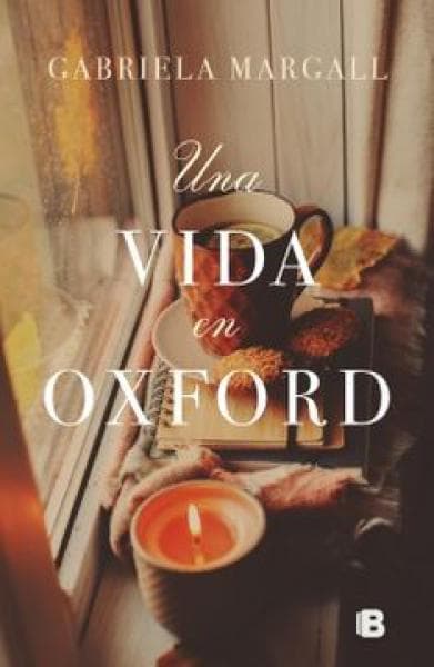 UNA VIDA EN OXFORD