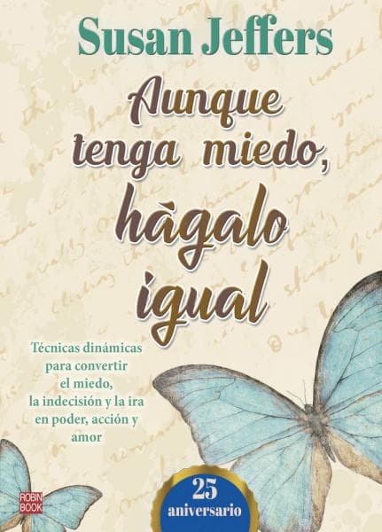 AUNQUE TENGA MIEDO HAGALO IGUAL
