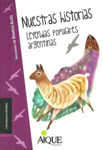 NUESTRAS HISTORIAS - LEYENDAS POPULARES