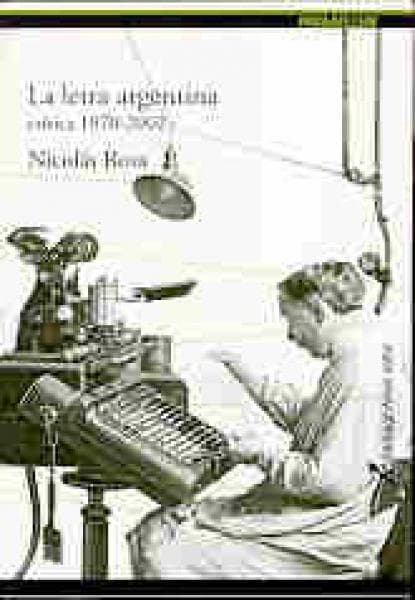 LA LETRA ARGENTINA (1970-2002)