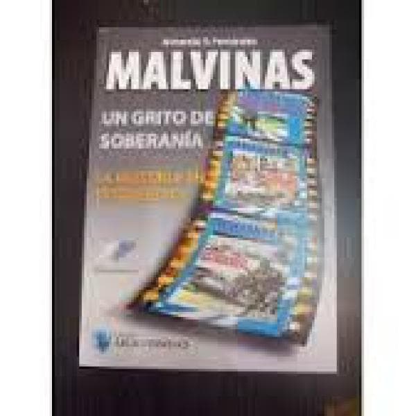 MALVINAS - UN GRITO DE SOBERANIA I