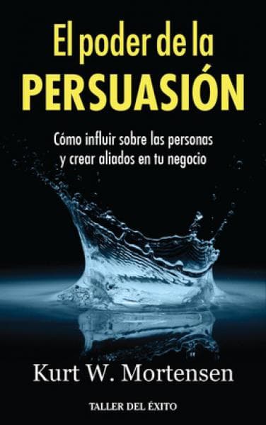 EL PODER DE LA PERSUASION