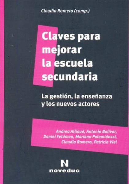 CLAVES PARA MEJORAR LA ESCUELA SECUNDARI