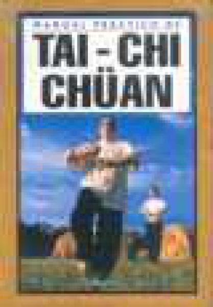 MANUAL PRACTICO DE TAI-CHI CHUAN