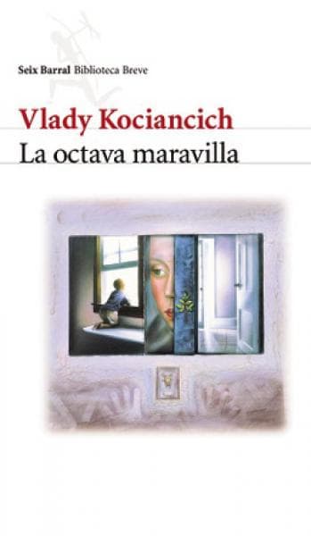 LA OCTAVA MARAVILLA  (REEDICION)