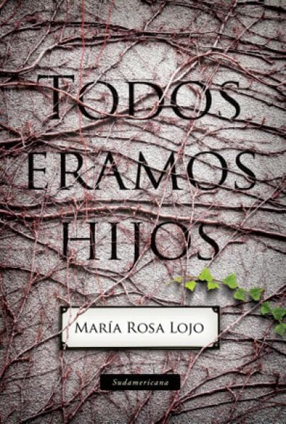 TODOS ERAMOS HIJOS