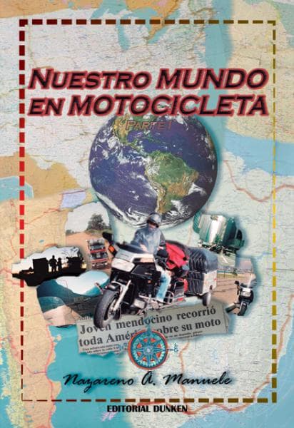 NUESTRO MUNDO EN MOTOCICLETA