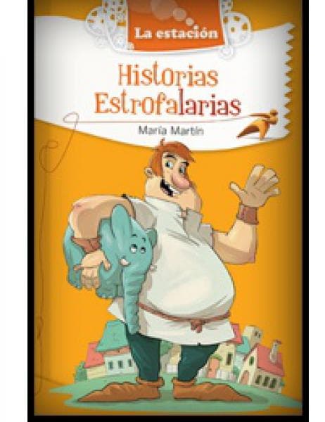 HISTORIAS ESTROFALARIAS