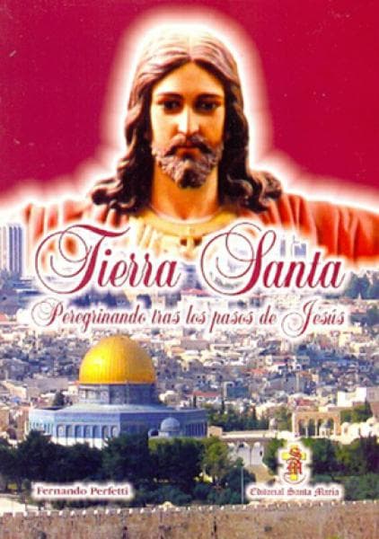 TIERRA SANTA