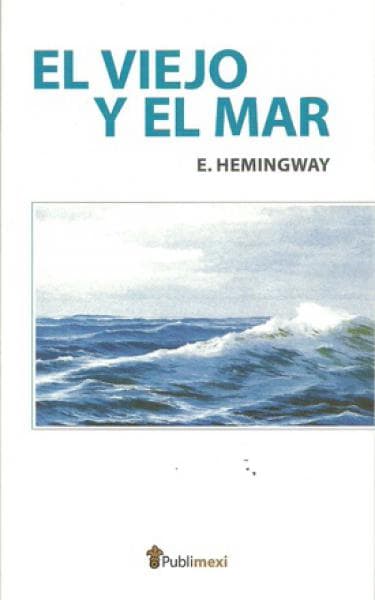 EL VIEJO Y EL MAR
