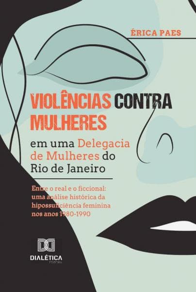 VIOLENCIAS CONTRA MULHERES EM UMA DELEGA