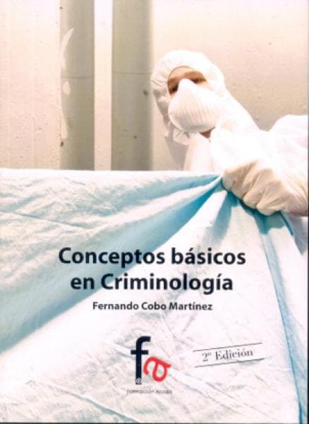 CONCEPTOS BASICOS EN CRIMINOLOGIA