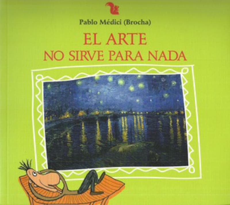 EL ARTE NO SIRVE PARA NADA