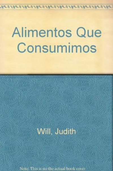 ALIMENTOS QUE CONSUMIMOS
