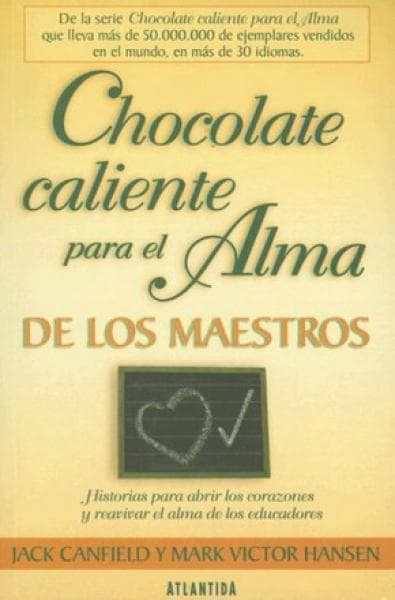 CHOCOLATE CALIENTE P/EL ALMA DE MAESTROS