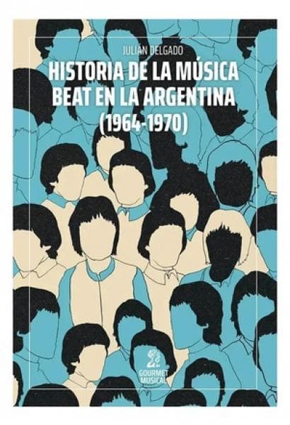 HISTORIA DE LA MUSICA BEAT EN ARGENTINA