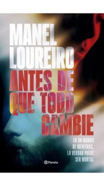ANTES DE QUE TODO CAMBIE