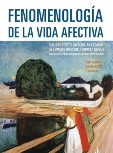FENOMENOLOGIA DE LA VIDA AFECTIVA