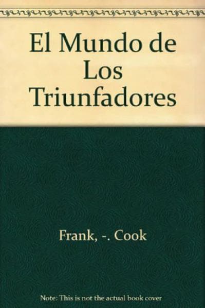 EL MUNDO DE LOS TRIUNFADORES